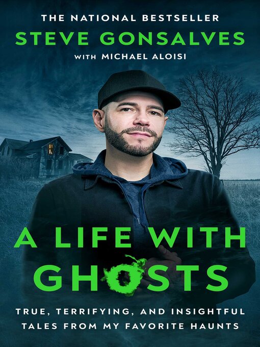 Title details for A Life with Ghosts by Steve Gonsalves - Available